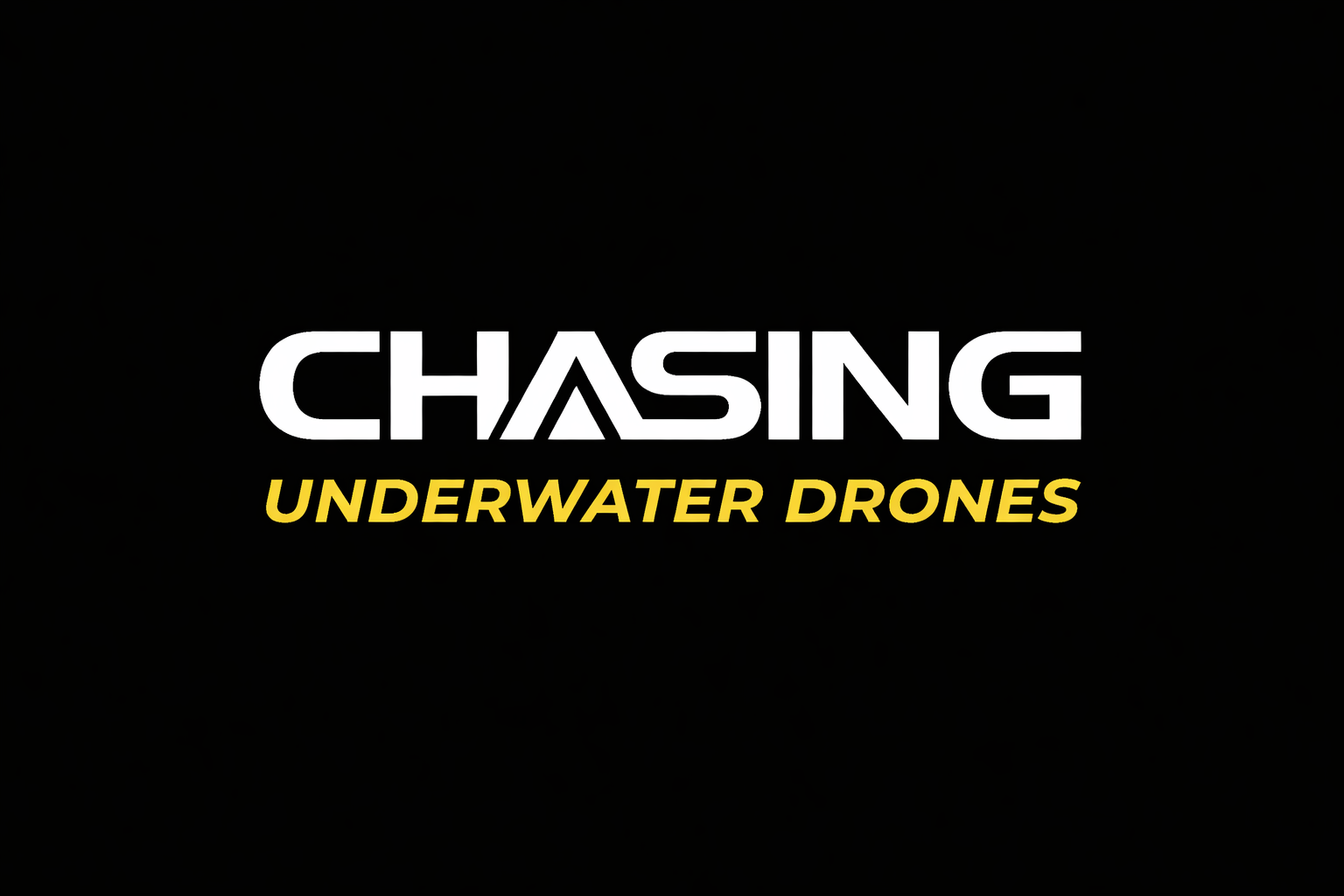 CHASING